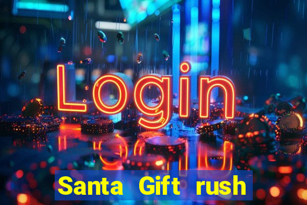 Santa Gift rush demo santa's